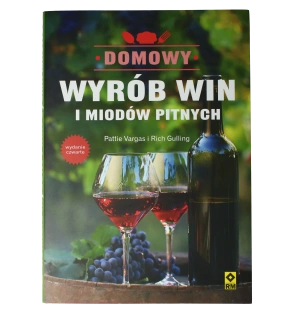 DOMOWY WYRÓB WIN I MIODÓW PITNYCH -  Vargas Pattie, Gulling Rich 